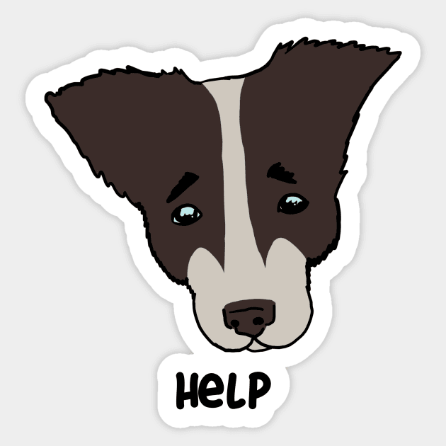 help. sad dog Sticker by Karl_The_Faun